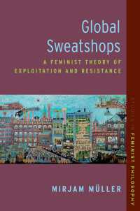 女性と搾取労働：グローバル縫製産業のフェミニズム理論<br>Global Sweatshops : A Feminist Theory of Exploitation and Resistance