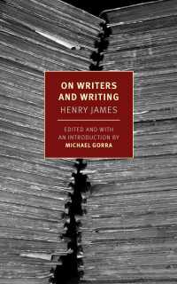 On Writers and Writing : Selected Essays