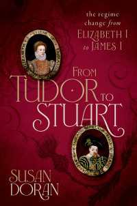 From Tudor to Stuart : The Regime Change from Elizabeth I to James I