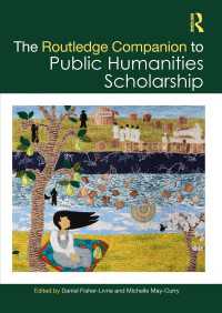 ラウトレッジ版　公共人文学必携<br>The Routledge Companion to Public Humanities Scholarship