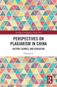 Perspectives on Plagiarism in China : History, Genres, and Education