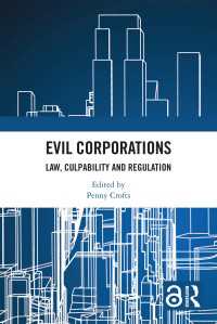 悪徳企業：法・有責性・規制<br>Evil Corporations : Law, Culpability and Regulation