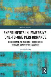 没入する一対一パフォーマンスの実験<br>Experiments in Immersive, One-to-One Performance : Understanding Audience Experience through Sensory Engagement