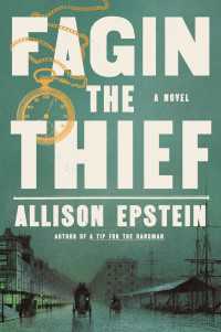 Fagin the Thief : A Novel
