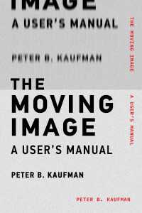 動画の取扱説明書<br>The Moving Image : A User's Manual
