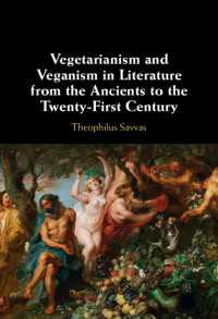 菜食主義の文学：古代から２１世紀まで<br>Vegetarianism and Veganism in Literature from the Ancients to the Twenty-First Century