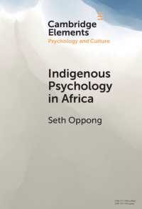 Indigenous Psychology in Africa : A Survey of Concepts, Theory, Research, and Praxis