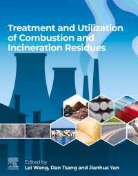 燃焼・焼却残渣の処理と利用<br>Treatment and Utilization of Combustion and Incineration Residues