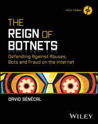 ネット上のBotと捏造の防護策<br>The Reign of Botnets : Defending Against Abuses, Bots and Fraud on the Internet
