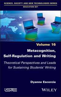 作文教育に活かすメタ認知と自己制御の理論<br>Metacognition, Self-Regulation and Writing : Theoretical Perspectives and Leads for Sustaining Students' Writing