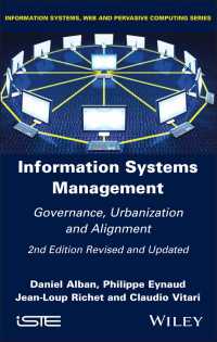 情報システム管理（第２版）<br>Information Systems Management〈2nd Edition, Revised and Updat〉 : Governance, Urbanization and Alignment（2）