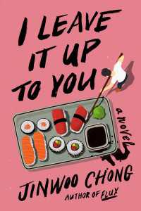 I Leave It Up to You : A Novel