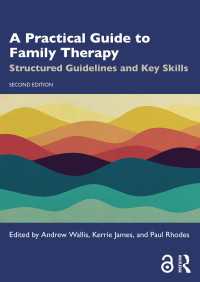 A Practical Guide to Family Therapy : Structured Guidelines and Key Skills（2）