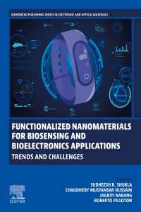 Functionalized Nanomaterials for Biosensing and Bioelectronics Applications : Trends and Challenges