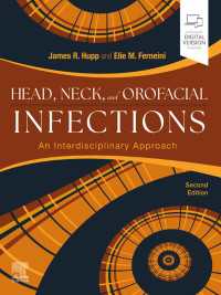 Head, Neck and Orofacial Infections - E-book : An Interdisciplinary Approach（2）
