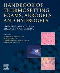 Handbook of Thermosetting Foams, Aerogels, and Hydrogels : From Fundamentals to Advanced Applications