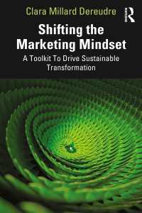Shifting the Marketing Mindset : A Toolkit To Drive Sustainable Transformation
