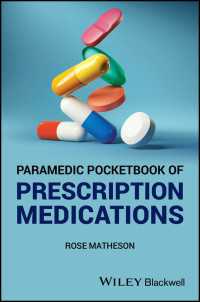 救急救命士のための処方箋医薬品ポケットブック<br>Paramedic Pocketbook of Prescription Medications