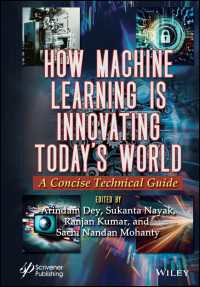 現代世界を変革する機械学習：コンサイス技術ガイド<br>How Machine Learning is Innovating Today's World : A Concise Technical Guide