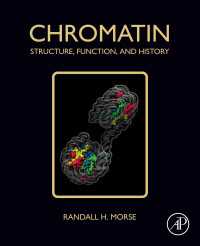 クロマチン：構造・機能・歴史<br>Chromatin : Structure, Function, and History