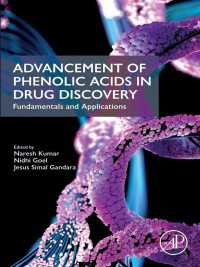 Advancement of Phenolic Acids in Drug Discovery : Fundamentals and Applications