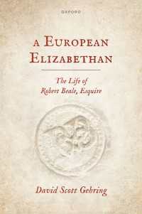 A European Elizabethan : The Life of Robert Beale, Esquire