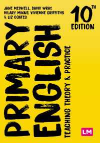 Primary English: Teaching Theory and Practice（Tenth Edition）
