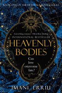 Heavenly Bodies : Book One of the Heavenly Bodies series