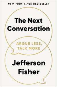 The Next Conversation : Argue Less, Talk More