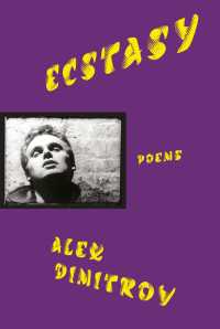 Ecstasy : Poems