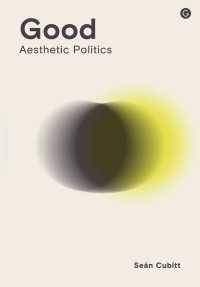 Good : Aesthetic Politics