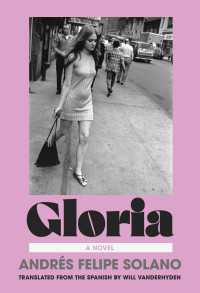 Gloria : A Novel