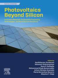 Photovoltaics Beyond Silicon : Innovative Materials, Sustainable Processing Technologies, and Novel Device Structures