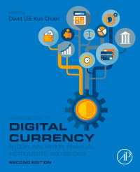 Handbook of Digital Currency : Bitcoin, Innovation, Financial Instruments, and Big Data（2）
