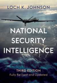 国家安全保障と諜報（第３版）<br>National Security Intelligence : Secret Operations in Defense of the Democracies（3）