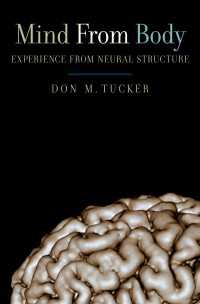 Mind from Body : Experience from Neural Structure
