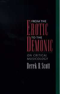 批判的音楽学<br>From the Erotic to the Demonic : On Critical Musicology