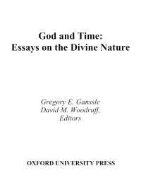 God and Time : Essays on the Divine Nature