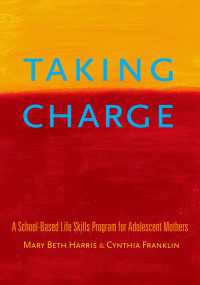 Taking Charge : A School-Based Life Skills Program for Adolescent Mothers