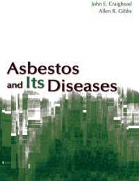 アスベストと関連疾患<br>Asbestos and its Diseases