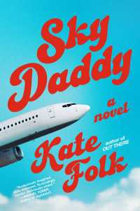 Sky Daddy : A Novel