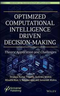 Optimized Computational Intelligence Driven Decision-Making : Theory, Application and Challenges