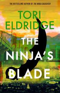The Ninja's Blade : Lily Wong #2