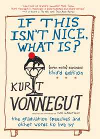 If This Isn't Nice, What Is? : The Graduation Speeches and Other Words to Live By
