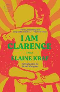 I Am Clarence : A Novel