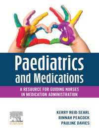 Paediatrics and Medications - E-Book Epub : A Resource for Guiding Nurses in Medication Administration