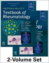 ファイヤーステイン＆ケリー　リウマチ学テキスト（第１２版・全２巻）<br>Firestein & Kelley's Textbook of Rheumatology - E-Book（12）