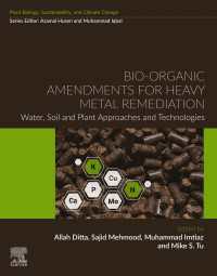 Bio-organic Amendments for Heavy Metal Remediation : Water, Soil and Plant Approaches and Technologies