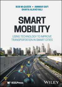スマート・モビリティ<br>Smart Mobility : Using Technology to Improve Transportation in Smart Cities