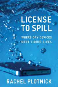 動画の取扱説明書<br>License to Spill : Where Dry Devices Meet Liquid Lives